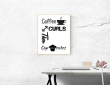 Coffee, Curls then Cupcakes Digital Wall art